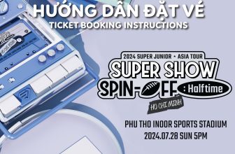 [🆕🇻🇳] Ticketbox – Hệ thống quản lý và bán vé sự kiện trực tuyến hàng đầu tại Việt Nam ♥️️ Top1Index 📚  HƯỚNG DẪN ĐẶT VÉ 2024 SUPER JUNIOR  in HO CHI MINH
Ngày chúng ta hiện thực hoá ước mơ đang đến rất gần rồi các V-E.L.F ơiii. Các bạn đã sẵn sàng để chá , shares-254✔️ , likes-728❤️️ , date-2024-06-01 13:00:34🇻🇳🇻🇳🇻🇳📰🆕