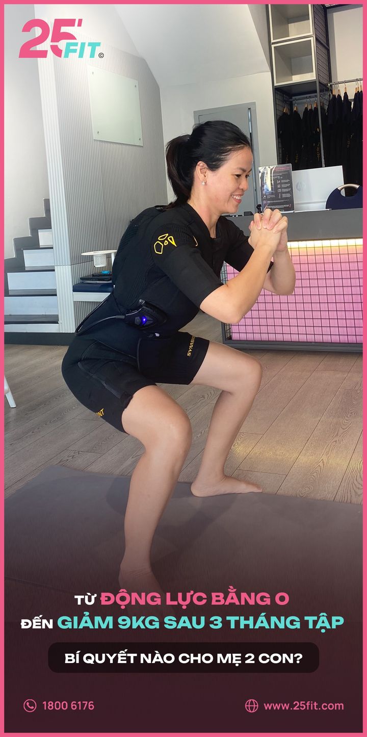 [🤼🇻🇳] 25 FIT hệ thống phòng tập công nghệ EMS Training ⚽ Top1Sport ⛹️‍♂️ – TỪ ĐỘNG LỰC BẰNG 0 ĐẾN GIẢM 9KG SAU 3 THÁNG TẬP,  BÍ QUYẾT NÀO CHO MẸ 2 CON? …