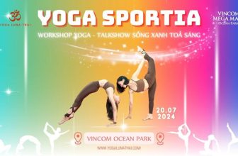 [🆕🇻🇳] NGHIỆN YOGA – Nhóm của Học Viện Quốc Tế Yoga Luna Thái 🧘 Top1Yoga 🤸🏻‍♀️ ĐĂNG KÝ THAM GIA SỰ KIỆN YOGA SPORTIA – Đại Hội Thể Thao Vincom Ocean Park ngày 20/7/24 – Yoga Luna Thái , shares-1✔️ , likes-16❤️️ , date-2024-07-13 01:51:17🇻🇳🇻🇳🇻🇳📰🆕