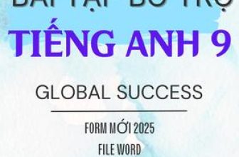 [🆕🇻🇳] Tailieu247.net – Chuyên tài liệu file word 📚 Top1Learn 📕 BÀI TẬP BỔ TRỢ TIẾNG ANH 9 GLOBAL SUCCESS – FORM MỚI (BẢN WORD CÓ LỜI GIẢI, FILE NGHE) , shares-1✔️ , likes-0❤️️ , date-2024-06-30 14:52:43🇻🇳🇻🇳🇻🇳📰🆕