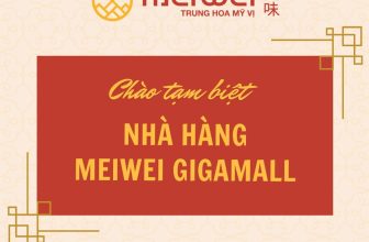 [🆕🇻🇳] Meiwei – Trung Hoa Mỹ Vị  🍔 Top1Food 🍜 MeiWei Giga Mall xin gửi lời chào tạm biệt,Sau một thời gian dài phục vụ và chia sẻ những khoảnh khắc đáng nhớ cùng quý khách hàng, chúng tôi xin thông b , shares-0✔️ , likes-7❤️️ , date-2024-02-28 22:00:09🇻🇳🇻🇳🇻🇳📰🆕