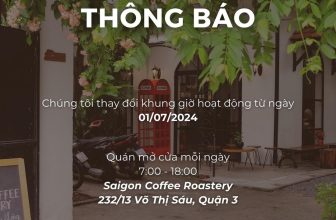 [☕️🇻🇳] Saigon Coffee Roastery 🥤 Top1Coffee ☕️ THÔNG BÁO THAY ĐỔI KHUNG GIỜ HOẠT ĐỘNG TẠI SAIGON COFFEE ROASTERYKính gửi quý khách hàng,Saigon Coffee Roastery xin thông bá , shares-3✔️ , likes-10❤️️ , date-2024-06-22 22:43:07🇻🇳🇻🇳🇻🇳📰🆕