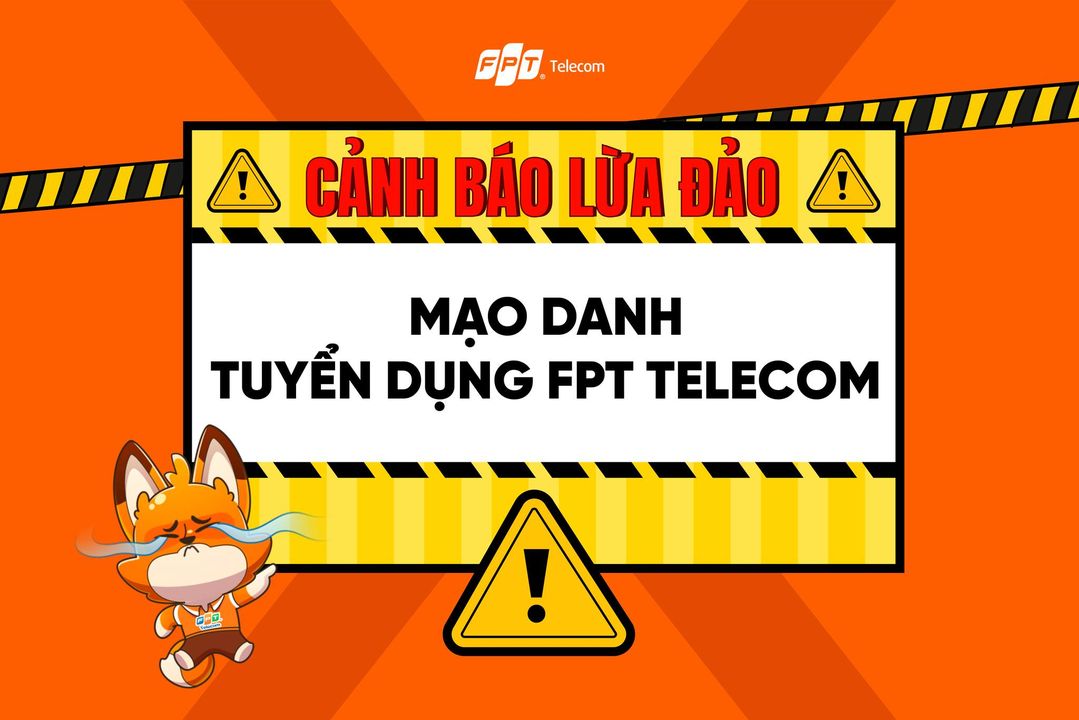 [💼🇻🇳] Tuyển dụng FPT Telecom 💼 Top1Jobs 👥 – ⚠️ CẢNH BÁO ⚠️MẠO DANH TUYỂN DỤNG, ỨNG VIÊN HÃY NÂNG CAO CẢNH GIÁCV …