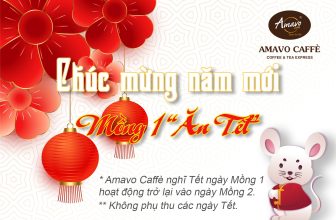 [☕️🇻🇳] Amavo Caffè 🥤 Top1Coffee ☕️ LỊCH NGHỈ TẾT AMAVO CAFFE – 2020Năm nay Amavo Caffe hân hoan được đón thêm một cái Tết nữa cùng Bạn. Amavo chỉ nghỉ Tết , shares-1✔️ , likes-88❤️️ , date-2020-01-19 01:17:56🇻🇳🇻🇳🇻🇳📰🆕
