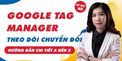 [🛒🇻🇳]Khóa Học Google Tag Manager giúp Theo Dõi Chuyển Đổi Google Ads và Google Analytics 4 – , SKU – – unica.vn 🇻🇳🛒Top1Shop🛒 🇻🇳Top1Vietnam🇻🇳 🛍🛒🇻🇳