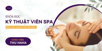 [🛒🇻🇳]Khóa học Kỹ thuật viên SPA dành cho người mới bắt đầu – , SKU – – unica.vn 🇻🇳🛒Top1Shop🛒 🇻🇳Top1Vietnam🇻🇳 🛍🛒🇻🇳
