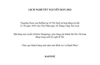 [🆕🇻🇳] Raffiné – Design Fashion House based in the metropolitan of Vietnam – Hanoi 👕 Top1Fashion 👗  LỊCH NGHỈ TẾT NGUYÊN ĐÁN 2022
Flagship Store của Raffiné tại 30 Thi Sách sẽ hoạt động tới hết21:30 ngày 30/01 tức Chủ Nhật ngày 28 Tháng Chạp Âm Lịch.
Đặ , shares-0✔️ , likes-18❤️️ , date-2022-01-29 23:46:48🇻🇳🇻🇳🇻🇳📰🆕