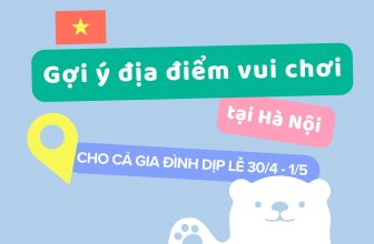[🆕🇻🇳] EMBES là thương hiệu thời trang “Việt made” chất lượng cao dành cho trẻ em 🧑‍🧒❤️️👶⭐️  GỢI Ý 10 ĐỊA ĐIỂM VUI CHƠI TẠI HÀ NỘI CHO CẢ GIA ĐÌNH DỊP LỄ 30/4, 1/5Dịp lễ này các mom đã biết nên cho bé cùng gia đình đi đâu chưa? Cùng tham khảo  , shares-0✔️ , likes-6❤️️ , date-2024-04-26 01:00:18🇻🇳🇻🇳🇻🇳📰🆕