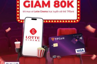 [🆕🇻🇳] TPBank – Ngân hàng TMCP Tiên Phong ♥️️📚   TPBANK KHAO BẠN
DEAL GIẢM 80K TẠI LOTTE CINEMAXem trọn loạt phim bom tấn hè 2024 với ưu đãi mua vé xem phim siêu hời từ TPBank!• GIẢM NGAY 80.000 VND , shares-0✔️ , likes-0❤️️ , date-2024-08-09 20:48:15🇻🇳🇻🇳🇻🇳📰🆕