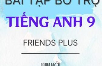 [🆕🇻🇳] Tailieu247.net – Chuyên tài liệu file word 📚 Top1Learn 📕 BÀI TẬP BỔ TRỞ TIẾNG ANH 9 – FRIENDS PLUS – CẢ NĂM (Bản word có lời giải) , shares-0✔️ , likes-0❤️️ , date-2024-08-30 15:08:28🇻🇳🇻🇳🇻🇳📰🆕