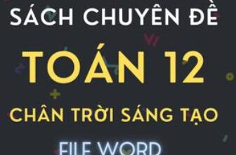 [🆕🇻🇳] Tailieu247.net – Chuyên tài liệu file word 📚 Top1Learn 📕 GIÁO ÁN KHBD FILE WORD SÁCH CHUYÊN ĐỀ TOÁN 12 – CẢ NĂM – CHÂN TRỜI SÁNG TẠO , shares-0✔️ , likes-0❤️️ , date-2024-08-28 22:36:39🇻🇳🇻🇳🇻🇳📰🆕