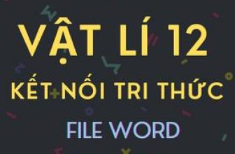 [🆕🇻🇳] Tailieu247.net – Chuyên tài liệu file word 📚 Top1Learn 📕 GIÁO ÁN KHBD FILE WORD CHÍNH KHÓA VẬT LÍ 12 CẢ NĂM – KẾT NỐI TRI THỨC , shares-0✔️ , likes-0❤️️ , date-2024-09-04 14:57:46🇻🇳🇻🇳🇻🇳📰🆕