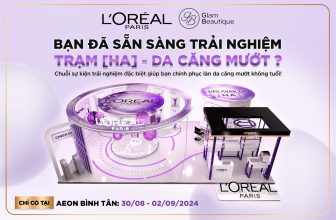 [🆕🇻🇳] Glam Beautique – Chuỗi cửa hàng Chăm sóc sức khỏe và sắc đẹp thuộc AEON Việt Nam 💅💇 Top1Makeup 💕👄  GLAM BEAUTIQUE x L’ORÉAL PARIS: MỜI BẠN KHÁM PHÁ BÍ QUYẾT LÀN DA KHÔNG TUỔI TẠI TRẠM [HA] – DA CĂNG MƯỚTĐịa điểm: Glam Beautique Bình Tân – Sảnh Trung T , shares-0✔️ , likes-17❤️️ , date-2024-08-29 16:00:18🇻🇳🇻🇳🇻🇳📰🆕