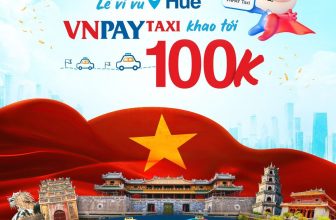 [🆕🇻🇳] VNPAY Taxi – Nền tảng Gọi Taxi quốc dân ♥️️ Top1Index 📚   Tới Huế chill chill, VNPAY Taxi chiều deal khủng
Giảm tới 100K khi đặt xe qua App ngân hàng hoặc Ví VNPAYNghỉ lễ đi Huế chơi, cứ yên tâm để các bác tài , shares-0✔️ , likes-9❤️️ , date-2024-08-31 15:00:16🇻🇳🇻🇳🇻🇳📰🆕