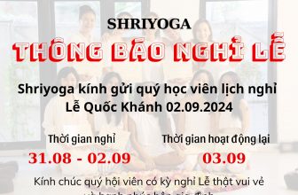 [🆕🇻🇳] Shriyoga – SATCHITANANDA – THỰC TẠI – Ý THỨC – PHÚC LẠC 🧘 Top1Yoga 🧘 THÔNG BÁO LỊCH NGHỈ LỄ 02/09/2024Shriyoga xin thông báo đến quý hội viên lịch nghỉ Lễ như sau:Tất cả các lớp khung giờ ONLINE và OFFLINE:  nghỉ từ 31/0 , shares-0✔️ , likes-3❤️️ , date-2024-08-27 14:50:58🇻🇳🇻🇳🇻🇳📰🆕