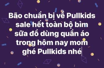 [🆕🇻🇳]  Pullkids – Sỉ lẻ Nous, Chaang, Bu, Ualarogo 🧑‍🧒❤️️👶⭐️ #Big sale mom ơi sợ bão càn quét hàng hoá Pullkids sale hết cả cửa hàng
, shares-0✔️ , likes-16❤️️ , date-2024-09-05 12:59:55🇻🇳🇻🇳🇻🇳📰🆕