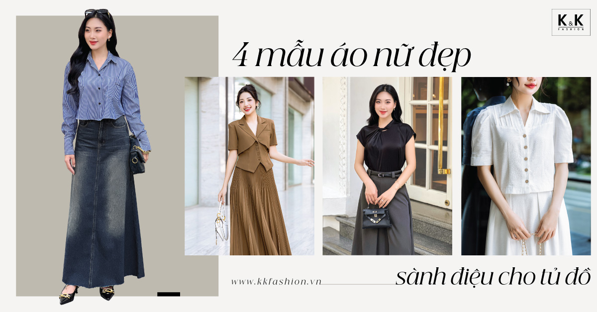 [🛒🇻🇳]Top 4 mẫu áo nữ đẹp không thể thiếu trong tủ đồ quý cô – , SKU – – kkfashion.vn 🇻🇳🛒Top1Shop🛒 🇻🇳Top1Vietnam🇻🇳 🛍🛒🇻🇳