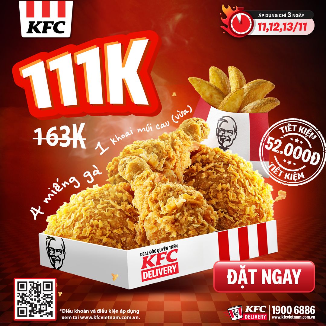 [🆕🇻🇳] KFC Vietnam 🍔 Top1Food 🍜 [KFC-GIAO-HÀNG-TẬN-NƠI]
SIÊU DEAL 5 MÓN CHỈ 111K – RINH NGAY KẺO LỠChỉ 3 ngày 11,12,13/11, TIẾT KIỆM 52K với siêu deal 11.11
Combo 4 miếng gà + 1 khoai t , shares-20✔️ , likes-445❤️️ , date-2024-11-11 17:00:04🇻🇳🇻🇳🇻🇳📰🆕