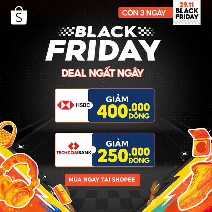 [🛍️🇻🇳] Shopee Việt Nam 🛍️ Top1Shop ❤️️ – BLACK FRIDAY – DEAL NGẤT NGÂY TỪ ĐỐI TÁC NGÂN HÀNGLoạt ưu đãi Black Friday không …