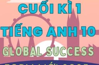 [🆕🇻🇳] Tailieu247.net – Chuyên tài liệu file word 📚 Top1Learn 📕 BỘ ĐỀ KIỂM TRA TEST CUỐI KÌ 1 TIẾNG ANH 10 GLOBAL SUCCESS – FORM MỚI 2025 (BẢN WORD CÓ GIẢI CHI TIẾT) BỘ TEST CK1 SOẠN CHUẨN FORM MINH HOẠ MỚI BGD 18/10/20 , shares-0✔️ , likes-0❤️️ , date-2024-12-09 17:40:16🇻🇳🇻🇳🇻🇳📰🆕