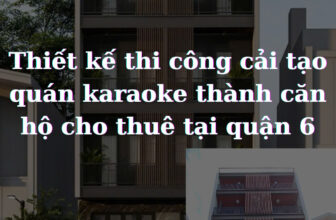 [🆕🇻🇳] AN KHOA Design – Tư vấn thiết kế xây dựng kiến trúc , nội thất 🎨 Top1Designs ✨  > Lí do cần có thiết kế trước khi thi công cải tạo quán karaoke thành căn hộ cho thuê tại Quận 6
———————
THÔNG TIN DỰ ÁN:
Vị trí: Quận 6 – TP , shares-0✔️ , likes-8❤️️ , date-2024-11-30 17:43:40🇻🇳🇻🇳🇻🇳📰🆕