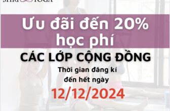 [🆕🇻🇳] Shriyoga – SATCHITANANDA – THỰC TẠI – Ý THỨC – PHÚC LẠC 🧘 Top1Yoga 🧘 Shriyoga 𝐔̛𝐔 Đ𝐀̃𝐈 𝐇𝐎̣𝐂 𝐏𝐇𝐈́ 𝐂𝐀́𝐂 𝐋𝐎̛́𝐏 𝐂𝐎̣̂𝐍𝐆 Đ𝐎̂̀𝐍𝐆 #Offline VÀ #Online tháng cuối năm 2024GIẢM  10% cho HV đăng kí gói 1 thángGIẢM  15% cho HV đăng , shares-0✔️ , likes-3❤️️ , date-2024-12-03 03:29:18🇻🇳🇻🇳🇻🇳📰🆕