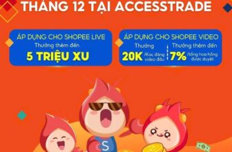 [🆕🇻🇳] ACCESSTRADE là nền tảng Tiếp thị liên kết (Affiliate Marketing) số 1 tại Việt Nam 💲 Top1MMO 🤑  THÁNG 12 THƯỞNG KHỦNG: Rinh ngay triệu xu cùng ACCESSTRADE!
Cơ hội kiếm tiền cực đã, dành riêng cho ai đang “theo đuổi” Shopee Live & Shopee Video!Shop , shares-1✔️ , likes-3❤️️ , date-2024-12-08 01:00:12🇻🇳🇻🇳🇻🇳📰🆕