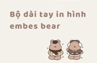 [🆕🇻🇳] EMBES là thương hiệu thời trang “Việt made” chất lượng cao dành cho trẻ em 🧑‍🧒❤️️👶⭐️ / 𝐍𝐞𝐰 𝐢𝐭𝐞𝐦 / 𝐁𝐨̣̂ 𝐝𝐚̀𝐢 𝐭𝐚𝐲 𝐡𝐢̀𝐧𝐡 𝐢𝐧 𝐄𝐦𝐛𝐞𝐬 𝐁𝐞𝐚𝐫Bé yêu ơi, đã sẵn sàng khám phá thế giới cùng Embes chưa?Bộ đồ dài tay hình in siêu dễ thương của nhà  , shares-1✔️ , likes-7❤️️ , date-2024-12-19 21:40:10🇻🇳🇻🇳🇻🇳📰🆕