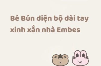 [🆕🇻🇳] EMBES là thương hiệu thời trang “Việt made” chất lượng cao dành cho trẻ em 🧑‍🧒❤️️👶⭐️ 𝐇𝐚𝐩𝐩𝐲 𝐍𝐞𝐰 𝐖𝐞𝐞𝐤
𝑪𝒉𝒂̀𝒐 𝒕𝒖𝒂̂̀𝒏 𝒎𝒐̛́𝒊 𝒗𝒐̛́𝒊 𝒔𝒖̛̣ 𝒅𝒆̂̃ 𝒕𝒉𝒖̛𝒐̛𝒏𝒈 𝒄𝒖̉𝒂 𝒃𝒆́ 𝑩𝒖́𝒏Những bộ dài tay mềm mại, ấm áp của nhà Embes bao bọc, ôm trọn cơ thể bé Bún và , shares-2✔️ , likes-9❤️️ , date-2024-12-30 16:51:18🇻🇳🇻🇳🇻🇳📰🆕