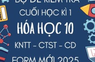 [🆕🇻🇳] Tailieu247.net – Chuyên tài liệu file word 📚 Top1Learn 📕 BỘ ĐỀ KIỂM TRA CUỐI HỌC KÌ 1 HÓA HỌC 10 FORM MỚI 2025 – CHUNG 3 SÁCH KẾT NỐI TRI THỨC, CHÂN TRỜI SÁNG TẠO, CÁNH DIỀU (BẢN WORD GIẢI CHI TIẾT) BỘ ĐỀ BAO GỒM , shares-0✔️ , likes-0❤️️ , date-2024-12-02 23:41:31🇻🇳🇻🇳🇻🇳📰🆕