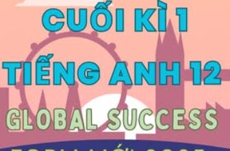 [🆕🇻🇳] Tailieu247.net – Chuyên tài liệu file word 📚 Top1Learn 📕 BỘ ĐỀ KIỂM TRA TEST CUỐI KÌ 1 TIẾNG ANH 12 GLOBAL SUCCESS – FORM MỚI 2025 (BẢN WORD CÓ GIẢI CHI TIẾT) BỘ TEST CK1 SOẠN CHUẨN FORM MINH HOẠ MỚI BGD 18/10/20 , shares-0✔️ , likes-0❤️️ , date-2024-12-04 22:49:56🇻🇳🇻🇳🇻🇳📰🆕