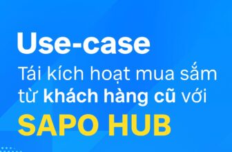 [🆕🇻🇳] Sapo – Nền tảng quản lý và bán hàng đa kênh đươc sử dụng nhiều nhất Việt Nam ♥️️ Top1Index 📚  USECASE: Tái kích hoạt mua sắm từ khách hàng cũ với Sapo HubTrong thị trường bán lẻ đầy cạnh tranh, mỗi khách hàng đều đóng vai trò quan trọng. Tuy nhi , shares-2✔️ , likes-12❤️️ , date-2025-01-03 17:00:08🇻🇳🇻🇳🇻🇳📰🆕