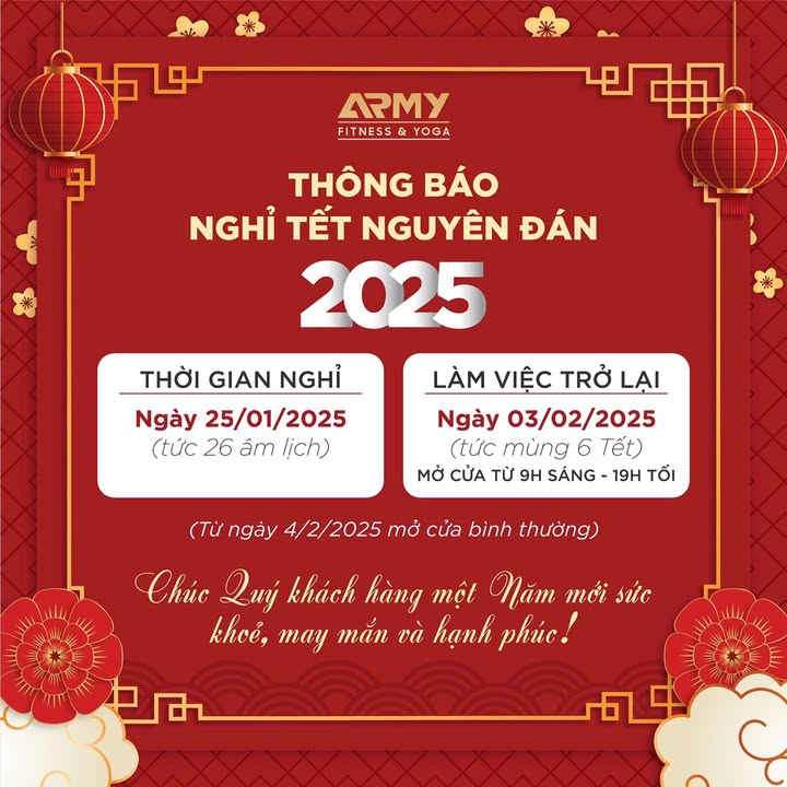 [🚴‍♂️🇻🇳] Army Fitness & Yoga – Trung tâm thể dục thể thao cao cấp 🧘‍♀️ Top1Fitness 💪 – 🧧 THÔNG BÁO LỊCH NGHỈ TẾT NGUYÊN ĐÁN 2025

Army Fitness trân trọng thông báo t …