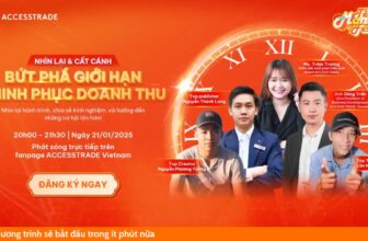 [🆕🇻🇳] ACCESSTRADE là nền tảng Tiếp thị liên kết (Affiliate Marketing) số 1 tại Việt Nam 💲 Top1MMO 🤑  [TALKSHOW] NHÌN LẠI & CẤT CÁNH: BỨT PHÁ GIỚI HẠN – CHINH PHỤC DOANH THU2024 đã khép lại, hãy cùng nhìn lại những gì chúng ta đã đạt được, vượt qua thử th , shares-0✔️ , likes-224❤️️ , date-2025-01-22 02:57:46🇻🇳🇻🇳🇻🇳📰🆕