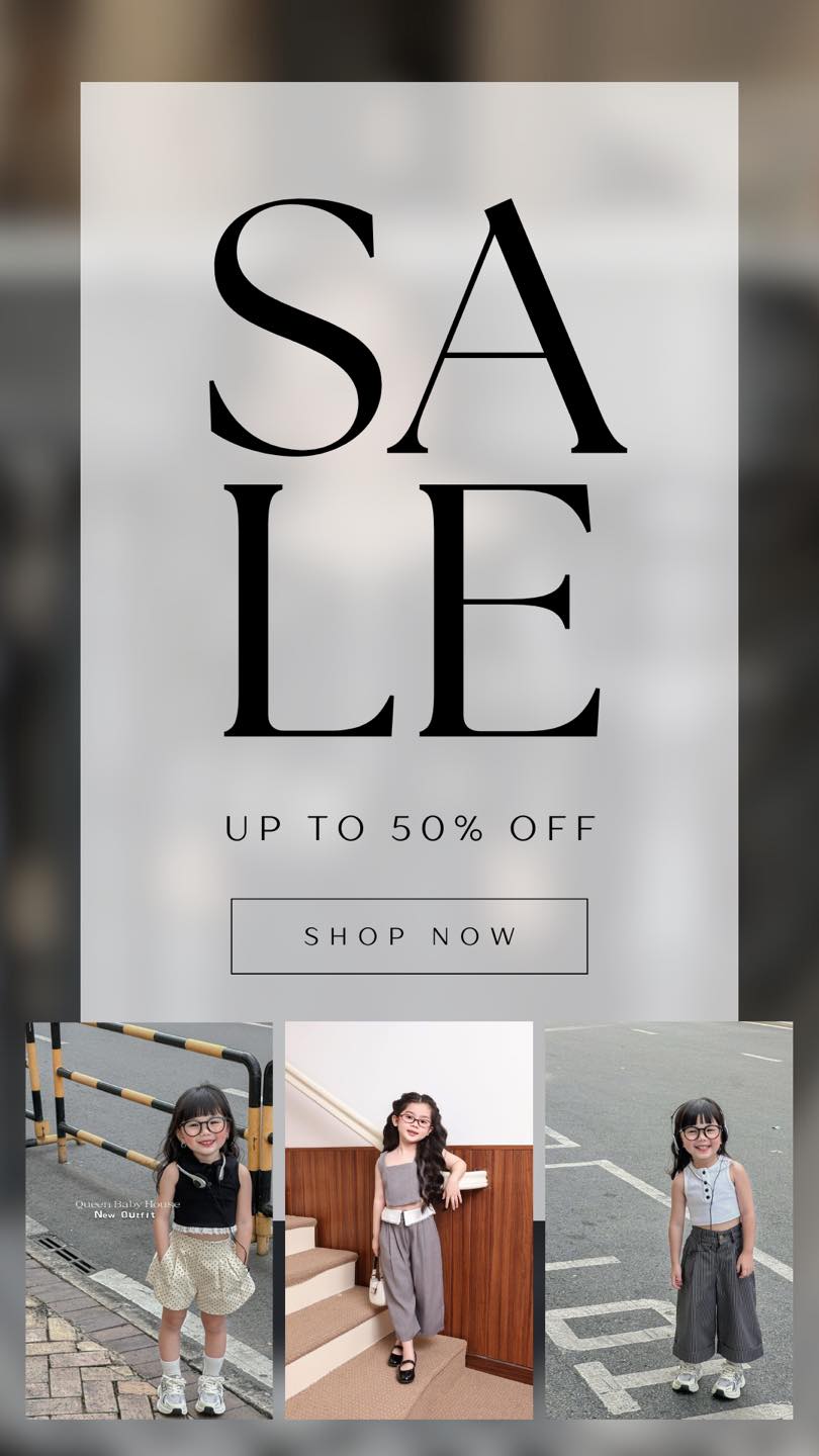 [🆕🇻🇳]  Queen Baby House – Chuyên đồ baby – 𝗤.𝗕 𝗦𝘁𝘂𝗱𝗶𝗼 – 𝗠𝗮𝗱𝗲 𝗜𝗻 𝗩𝗶𝗲𝘁 𝗡𝗮𝗺 – 𝗗𝗲𝘀𝗶𝗴𝗻 𝗕𝘆 𝗤𝘂𝗲𝗲𝗻 🧑‍🧒❤️️👶⭐️  𝐒𝐏𝐄𝐂𝐈𝐀𝐋 𝐒𝐀𝐋𝐄 𝟓𝟎% – 𝟗𝟗𝐤 𝐀𝐋𝐋 𝐈𝐓𝐄𝐌𝐒
𝐂𝐇𝐈 𝐀𝐏 𝐃𝐔𝐍𝐆 𝐓𝐀𝐈 𝐂𝐔𝐀 𝐇𝐀𝐍𝐆Chương trình Sale đặc biệt sẽ diễn ra trực tiếp tại STORE 32 Nguyễn Trãi , P.3 , Q.5 , shares-3✔️ , likes-55❤️️ , date-2025-01-22 01:18:03🇻🇳🇻🇳🇻🇳📰🆕