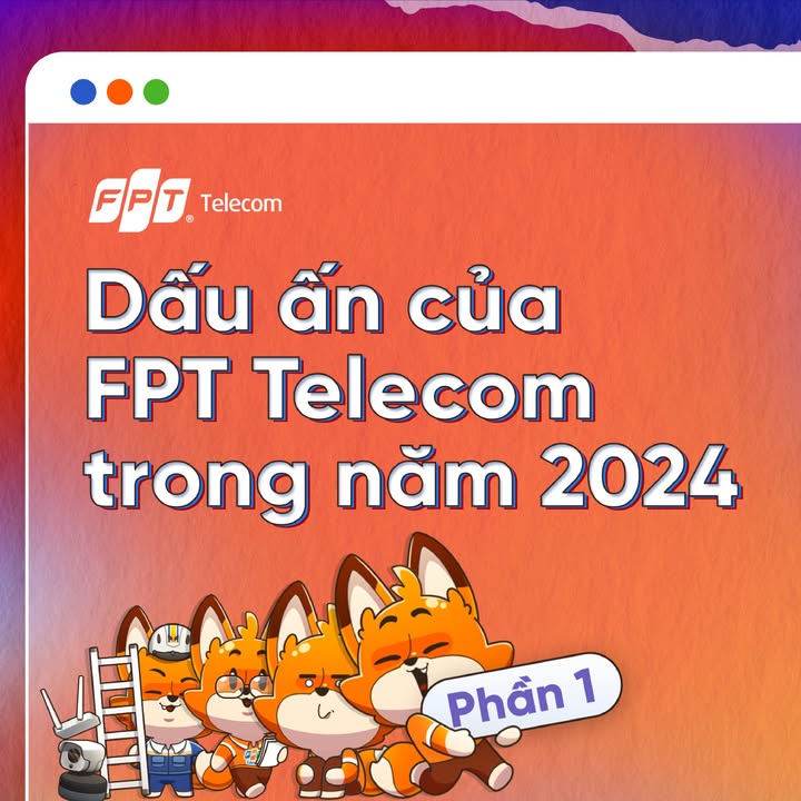 [💼🇻🇳] Tuyển dụng FPT Telecom 💼 Top1Jobs 👥 – Năm Giáp Thìn 2024 – Dấu ấn rực rỡ của FPT Telecom 🔥(Phần 1)Năm 2024 đã  …
