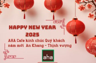 [☕️🇻🇳] AHA Cafe 🥤 Top1Coffee ☕️ Chúc mừng năm mới 2025! Cảm ơn quý khách hàng đã luôn tin tưởng và ủng hộ AHA Cafe. Kính chúc quý khách một năm mới dồi dào sức  , shares-0✔️ , likes-14❤️️ , date-2025-01-24 22:09:23🇻🇳🇻🇳🇻🇳📰🆕