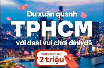 [✈🇻🇳] Traveloka Vietnam – Sống Trải Nghiệm ✈ Top1Travel 🌏 – 🌟 Deal vui chơi TPHCM – Chơi Đủ Kiểu, Vui Đủ Đường 🌟Ở Sài Gòn đón T …