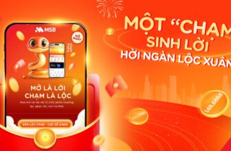 [🆕🇻🇳] MSB – Ngân hàng TMCP Hàng Hải Việt Nam 💵 🏧  MỘT CHẠM “SINH LỜI”, HỜI NGÀN LỘC XUÂN
Thời cơ săn lộc vàng đã điểm, ai chưa rõ mở app chớp ngay cơ hội! Chỉ 1 chạm kích hoạt tài khoản, lộc về tay nhận n , shares-12✔️ , likes-39K❤️️ , date-2025-02-19 23:03:36🇻🇳🇻🇳🇻🇳📰🆕