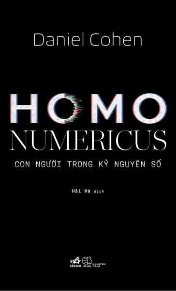 [🛒🇻🇳]HOMO NUMERICUS – CON NGƯỜI TRONG KỶ NGUYÊN SỐ – Thế Giới , SKU – 8935235243828 – nhanam.com.vn 🇻🇳🛒Top1Shop🛒 🇻🇳Top1Vietnam🇻🇳 🛍🛒🇻🇳