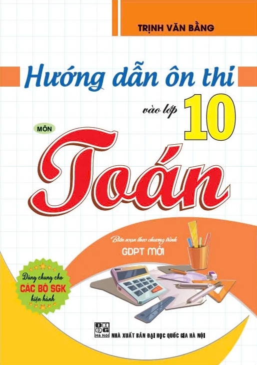 [🛒🇻🇳]Hướng Dẫn Ôn Thi Vào Lớp 10 Môn Toán (Dùng Chung Cho Các Bộ SGK Hiện Hành) – Newshop.vn , SKU – 8935092839813 – newshop.vn 🇻🇳🛒Top1Shop🛒 🇻🇳Top1Vietnam🇻🇳 🛍🛒🇻🇳