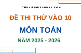[🆕🇻🇳] Tailieu247.net – Chuyên tài liệu file word 📚 Top1Learn 📕 BỘ ĐỀ THI THỬ VÀO 10 MÔN TOÁN NĂM 2025-2026 (BẢN WORD GIẢI CHI TIẾT) SỐ LƯỢNG: 86 ĐỀ. BỘ ĐỀ SOẠN THEO CHƯƠNG TRÌNH MỚI BAO GỒM 2 DẠNG ĐỀ: – ĐỀ TỰ LUẬN 100% , shares-0✔️ , likes-2❤️️ , date-2025-03-13 00:17:17🇻🇳🇻🇳🇻🇳📰🆕