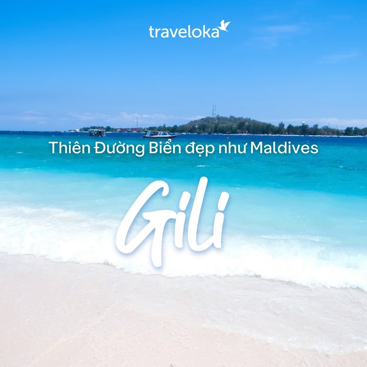 [✈🇻🇳] Traveloka Vietnam – Sống Trải Nghiệm ✈ Top1Travel 🌏 – Gili – Thiên đường biển đẹp như Maldives ✨🏨 Đặt khách sạn Gili với ưu  …