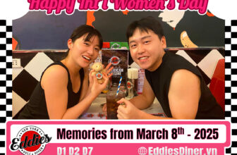 [🆕🇻🇳] Eddies D1 Diner – Eddie’s District 1 serves Authentically American Cuisine in our Original 1950’s Style Diner 🍔 Top1Food  🍜  Women’s Day isn’t over yet! There’s still time to celebrate YOU!As the sun sets, let’s raise a toast to all the amazing women who make the world bright , shares-0✔️ , likes-8❤️️ , date-2025-03-09 01:51:08🇻🇳🇻🇳🇻🇳📰🆕
