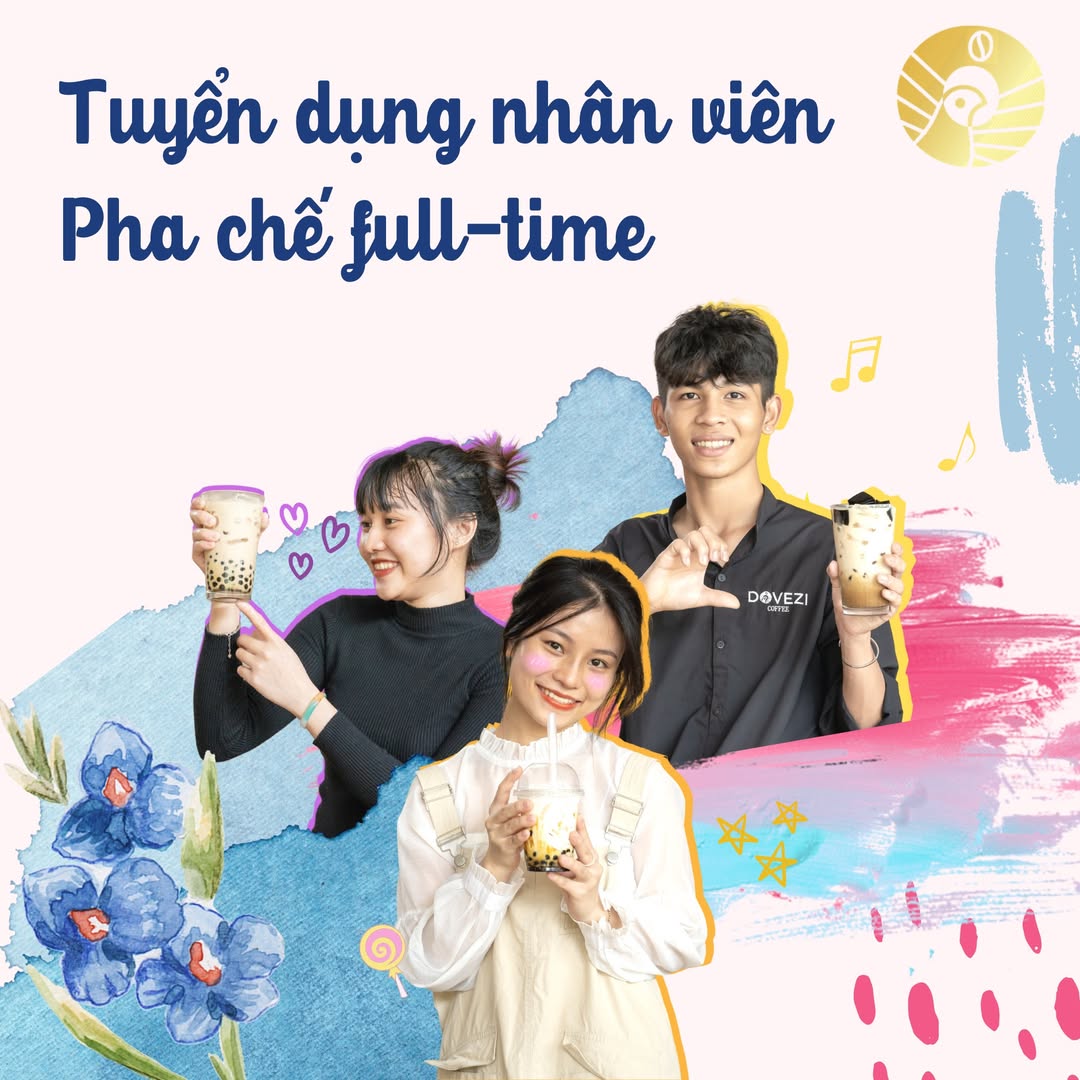 [☕️🇻🇳] DoveZi Coffee 🥤 Top1Coffee ☕️ CHÚNG TỚ CẦN THÊM ĐỒNG ĐỘI
Các cậu có sở thích “vừa pha vừa chế” !!!
Yêu thích ngành dịch vụ và những món nước sáng tạo?
Vậy t , shares-5✔️ , likes-18❤️️ , date-2025-03-10 16:34:20🇻🇳🇻🇳🇻🇳📰🆕