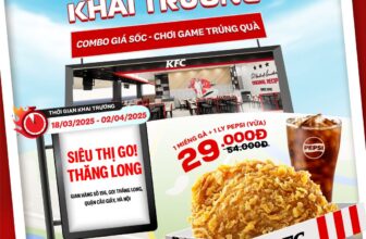 [🆕🇻🇳] KFC Vietnam 🍔 Top1Food 🍜  KFC GO! THĂNG LONG “MỞ TUNG CỬA” VÀO VIỆC – DEAL CỰC SỐC CHỈ 29K!Gà đã nóng mà tin này nóng đến giòn tannn!Từ 18/03/2025 – 02/04/2025, KFC chính thứ , shares-16✔️ , likes-154❤️️ , date-2025-03-17 16:56:49🇻🇳🇻🇳🇻🇳📰🆕