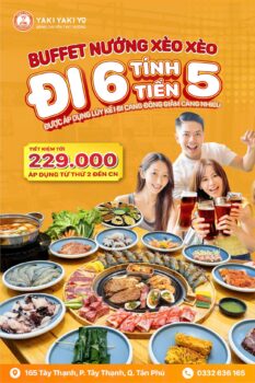 [🆕🇻🇳] Yaki Yaki Yo – Buffet băng chuyền nướng 🍔 Top1Food 🍜 ĐI 6 TÍNH TIỀN 5 | ĐI CÀNG ĐÔNG CÀNG VUI CÀNG HỜI 
 Đi làm thì có thể phân vân, nhưng rủ đi ăn thì không cần suy nghĩ!
Hội bạn thân, hội đồng nghiệp, hội g , shares-0✔️ , likes-4❤️️ , date-2025-03-21 17:32:21🇻🇳🇻🇳🇻🇳📰🆕