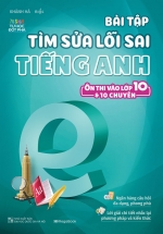 [🛒🇻🇳]Bài Tập Tìm Sửa Lỗi Sai Tiếng Anh (Ôn Thi Vào 10 Và 10 Chuyên) – Newshop.vn , SKU – 8936110988902 – newshop.vn 🇻🇳🛒Top1Shop🛒 🇻🇳Top1Vietnam🇻🇳 🛍🛒🇻🇳