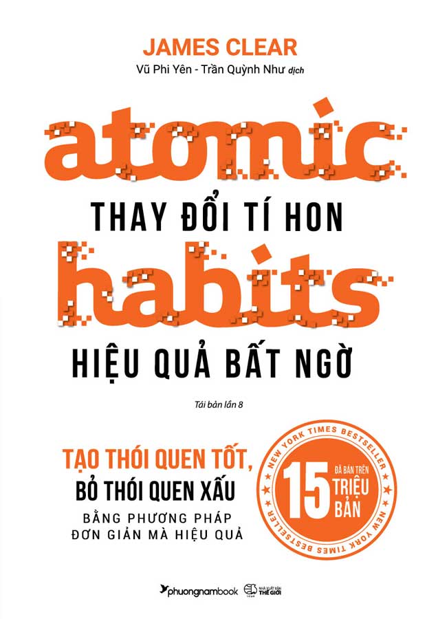 [🛒🇻🇳]Atomic Habits - Thay Đổi Tí Hon, Hiệu Quả Bất Ngờ (Tái bản năm 2024) - , SKU - 893200013471 - nhasachphuongnam.com 🇻🇳🛒Top1Shop🛒 🇻🇳Top1Vietnam🇻🇳 🛍🛒🇻🇳
