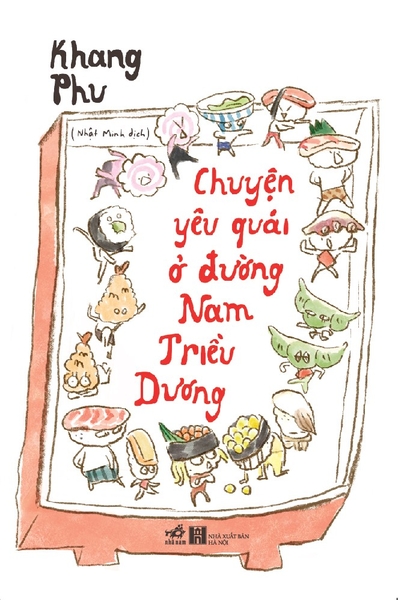 [🛒🇻🇳]CHUYỆN YÊU QUÁI Ở ĐƯỜNG NAM TRIỀU DƯƠNG – Hà Nội , SKU – 8935235244214 – nhanam.com.vn 🇻🇳🛒Top1Shop🛒 🇻🇳Top1Vietnam🇻🇳 🛍🛒🇻🇳